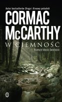 W ciemność Mccarthy Cormac