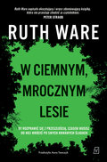 W ciemnym, mrocznym lesie - Ware Ruth