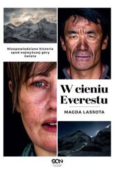 W cieniu Everestu - Lassota Magda