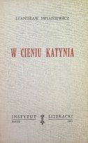 W cieniu Katynia Swianiewicz Stanisław