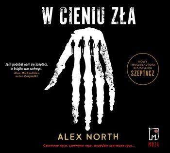 W cieniu zła - North Alex