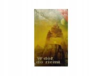 W dół do Ziemi Robert Silverberg