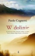 W dolinie&nbsp;-&nbsp;Cognetti Paolo