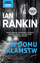 W domu kłamstw Rankin Ian