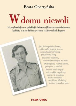 W domu niewoli - Obertyńska Beata