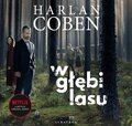 W głębi lasu - audiobook - Coben Harlan
