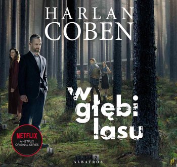 W głębi lasu - Coben Harlan