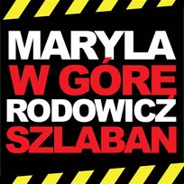 W Górę Szlaban Maryla Rodowicz