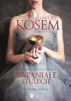 W haremie. Sułtanka Kosem. Tom 1 Altinyeleklioglu Demet