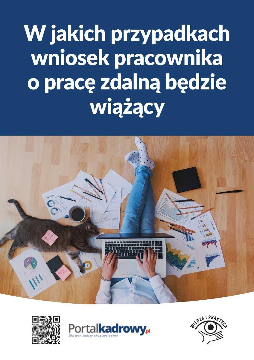 W Jakich Przypadkach Wniosek Pracownika O Pracę Zdalną Będzie Wiążący ...