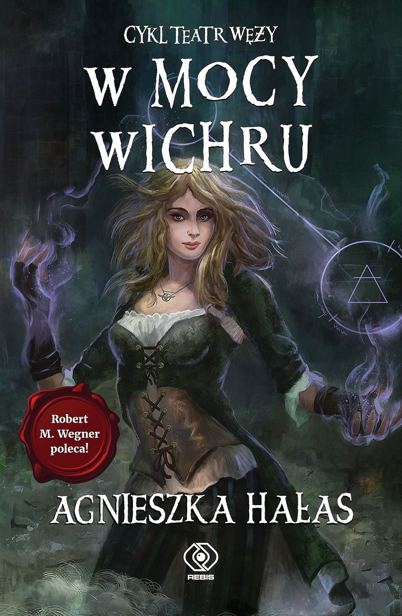 W mocy wichru. Teatr węży. Tom 3 - ebook mobi