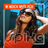 W Moich Myślach Spike