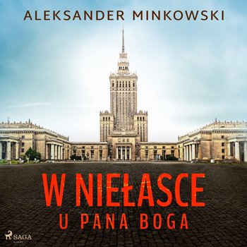 W niełasce u Pana Boga - Minkowski Aleksander