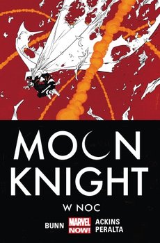 W noc. Moon Knight. Tom 3 - Bunn Cullen