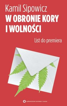 W obronie Kory i wolności - Sipowicz Kamil