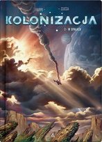 W opałach. Kolonizacja. Tom 2 Filippi Denis-Pierre, Cucca Vincenzo