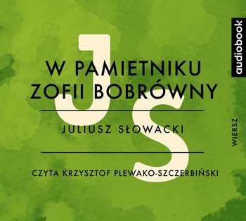 W pamietniku Zofii Bobrówny - Słowacki Juliusz
