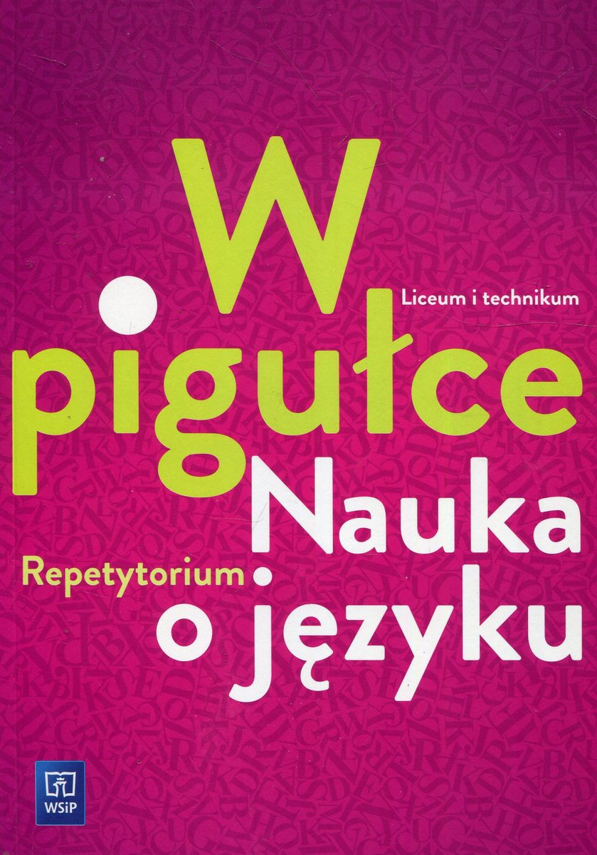 Jak Się Nazywa Nauka O Języku W pigułce. Nauka o języku. Repetytorium | Sklep EMPIK.COM