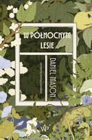 W północnym lesie Mason Daniel