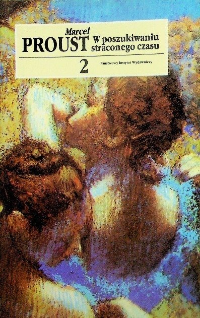 W poszukiwaniu straconego czasu 2 - Proust Marcel | Książka w Empik