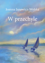 W przechyle Joanna Janowicz-Wolska