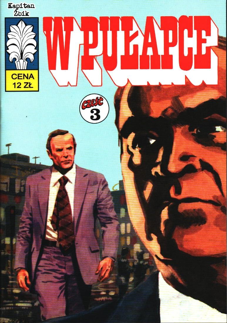 W Pułapce. Kapitan Żbik. Zeszyt 35