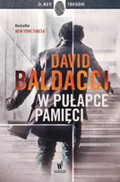 W pułapce pamięci. Amos Decker. Tom 1 Baldacci David