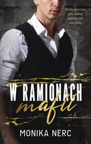 W ramionach mafii Nerc Monika