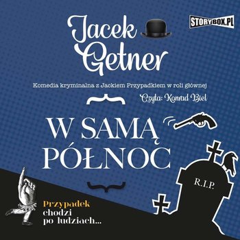W samą północ - audiobook - Getner Jacek
