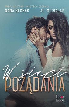 W sieci pożądania - ebook mobi - AT. Michalak, Bekher Nana