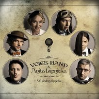 W Siodmym Niebie Voice Band & Anita Lipnicka
