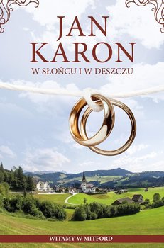 W słońcu i w deszczu - Karon Jan