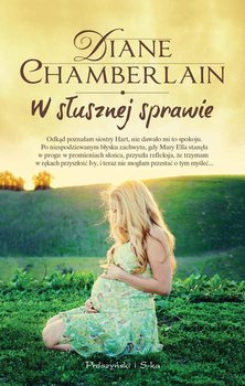 W słusznej sprawie - Chamberlain Diane