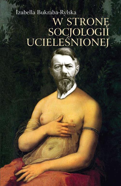 W stronę socjologii ucieleśnionej - ebook PDF