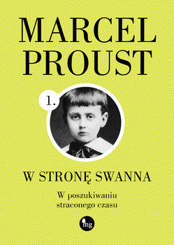 W stronę Swanna - Proust Marcel