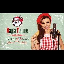 W święta tracę głowę Magda Femme
