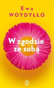 W zgodzie ze sobą - ebook epub - Woydyłło Ewa