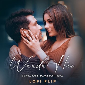 Waada Hai - Arjun Kanungo, Manoj Muntashir, SPECRO X SKETCH