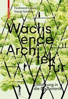 Wachsende Architektur Birkhäuser Berlin