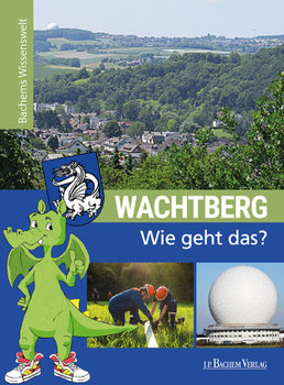 Wachtberg - Wie geht das?