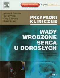 Wady Wrodzone Serca U Dorosłych. Tom 1-2 - Gatzoulis Michael A ...