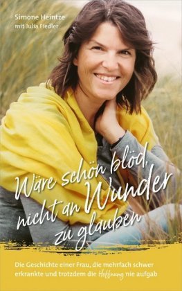 Wäre schön blöd, nicht an Wunder zu glauben Gerth Medien Książka w