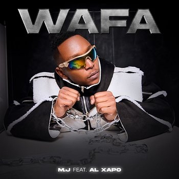 Wafa - M.J and Al Xapo