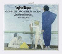 WAGNER COM ORCH WORKS ALBERT W cpo