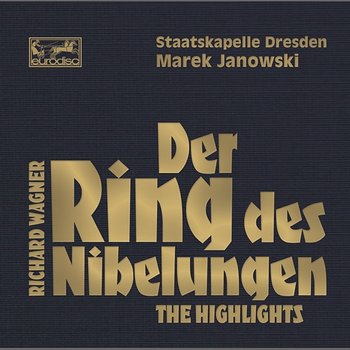 Wagner: Der Ring des Nibelungen - Highlights - Marek Janowski
