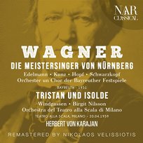 Wagner: Die Meistersinger von Nürnberg; Tristan und Isolde Herbert Von Karajan