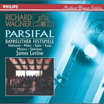 Wagner: Parsifal - Peter Hoffmann, Simon Estes, Hans Sotin, Waltraud Meier, Bayreuther Festspielchor, Bayreuther Festspielorchester, James Levine