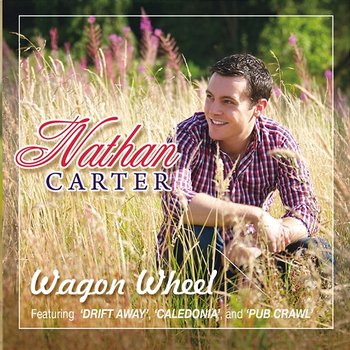 Wagon Wheel - Nathan Carter