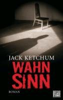 Wahnsinn Jack Ketchum