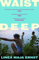 Waist Deep Maja Linea Ernst
